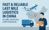 快速可靠的中国“最后一公里”物流服务——海外OBC与NFO合作伙伴的信赖之选